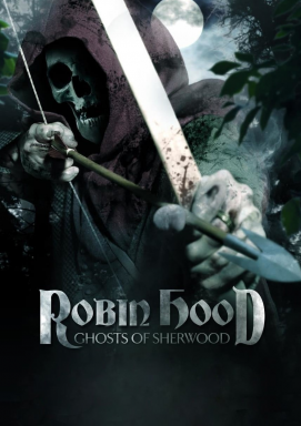 Robin Hood: Ghosts of Sherwood