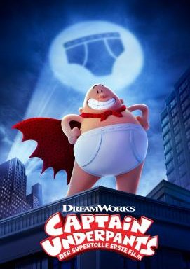 Captain Underpants - Der supertolle erste Film