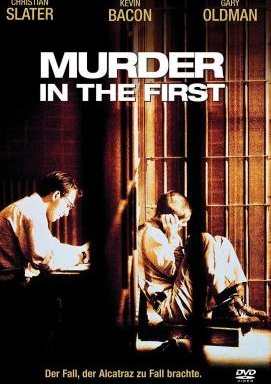 Murder in the First - Lebenslang Alcatraz