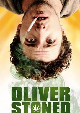 Oliver, Stoned.