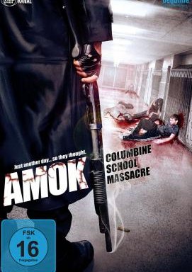 Amok - Columbine School Massacre