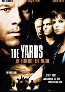 The Yards - Im Hinterhof der Macht