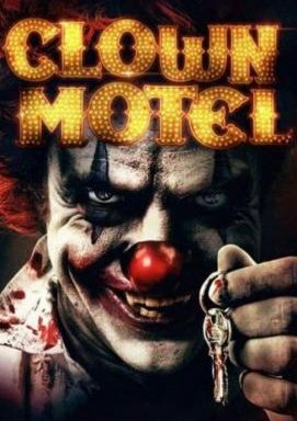 Clown Motel: Spirits Arise