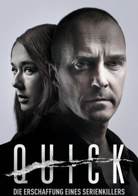 Quick - Die Erschaffung eines Serienkillers