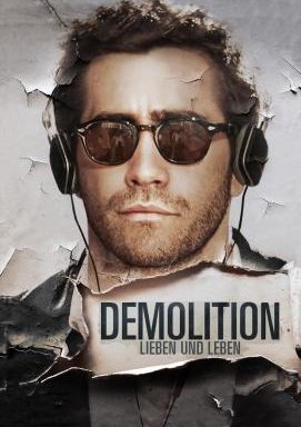 Demolition - Lieben und Leben