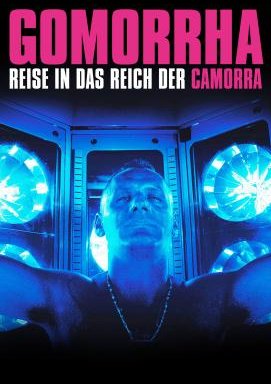 Gomorrha - Reise in das Reich der Camorra