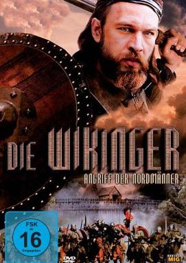 Die Wikinger - Angriff der Nordmänner