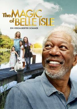 The Magic of Belle Isle - Ein verzauberter Sommer