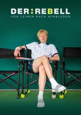 Der Rebell - Von Leimen nach Wimbledon