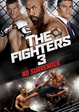 The Fighters 3: No Surrender