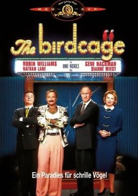 The Birdcage - Ein Paradies für schrille Vögel