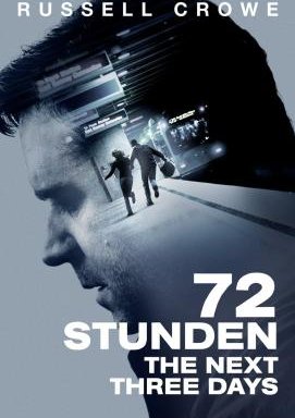 72 Stunden - The Next Three Days