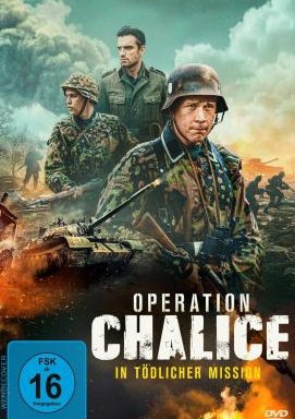 Operation Chalice - In tödlicher Mission