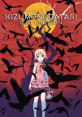 Kizumonogatari I: Blut und Eisen