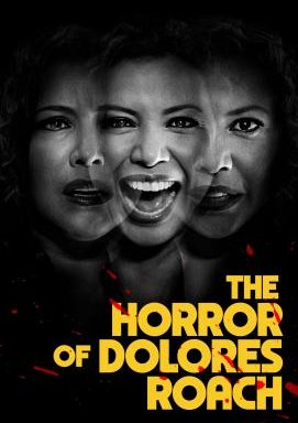 The Horror of Dolores Roach - Staffel 1