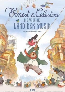 Ernest & Célestine: Die Reise ins Land der Musik