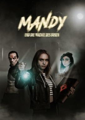 Mandy und die Mächte des Bösen - Staffel 1