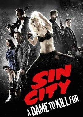 Sin City 2: A Dame To Kill For