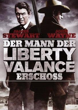 Der Mann, der Liberty Valance erschoß