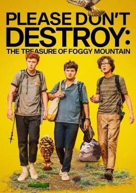 Please Don't Destroy: The Treasure of Foggy Mountain