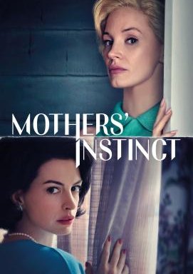 Mothers' Instinct