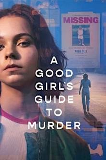 A Good Girl’s Guide to Murder - Staffel 1