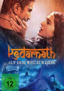 Kedarnath - Auf dem Weg zur Liebe