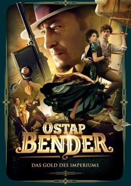 Ostap Bender - Das Gold des Imperiums